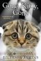 [A Cat Groomer Mystery 04] • Gone, Kitty, Gone